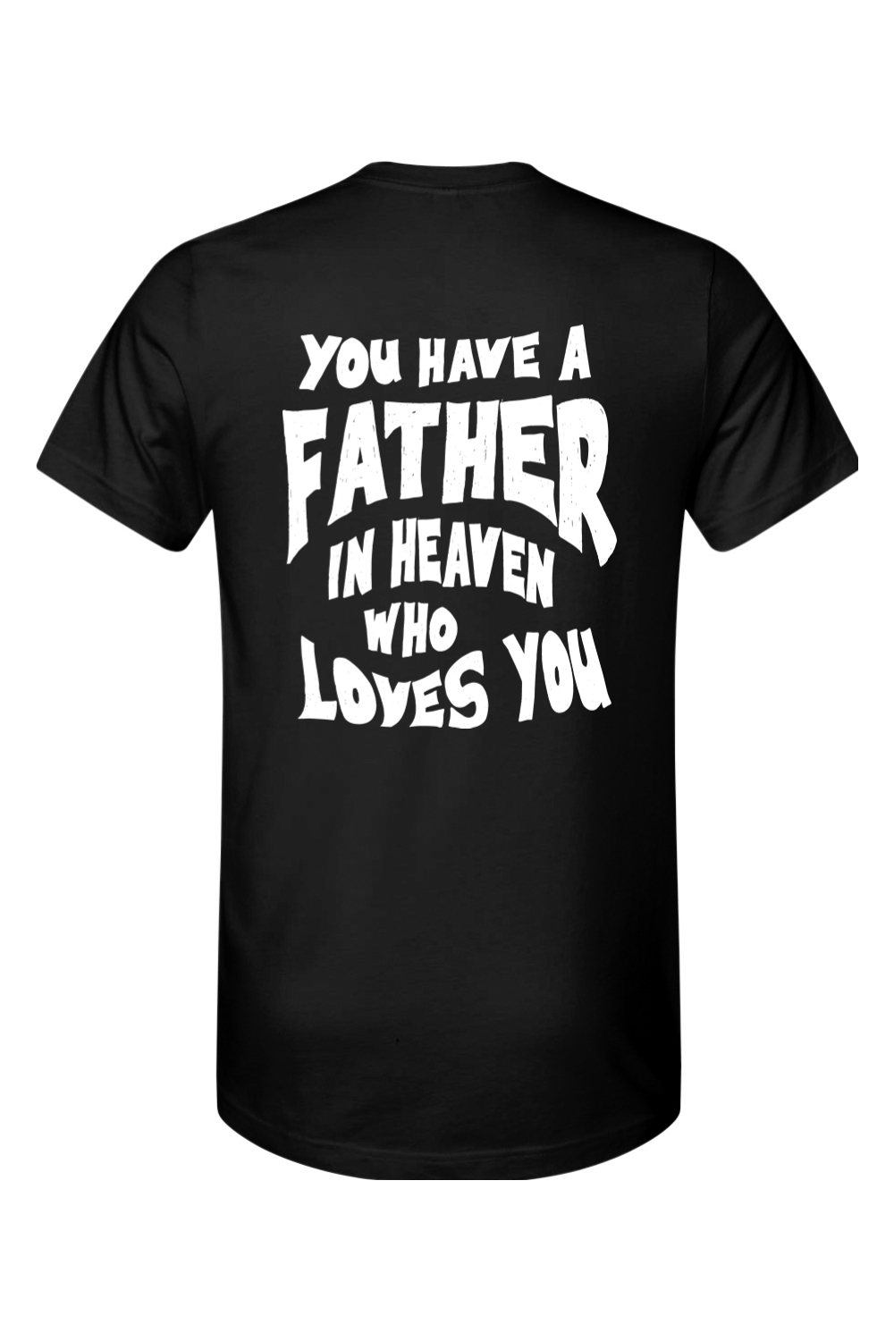 
                  
                    T-Shirt | Father in Heaven
                  
                